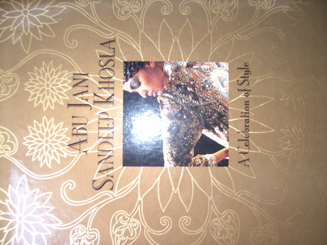 Abu Jani, Sandeep Khosla: A celebration of style - Retail Maharaj
