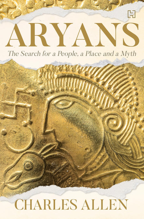 Aryans: The Search for a People, a Place and a Myth - Retail Maharaj