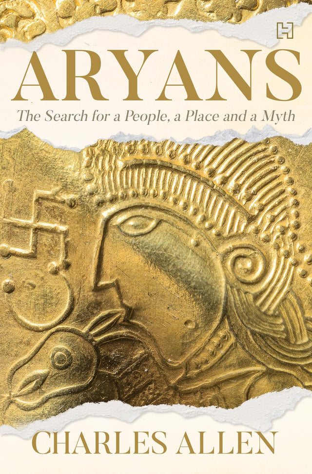 Aryans: The Search for a People, a Place and a Myth - Retail Maharaj
