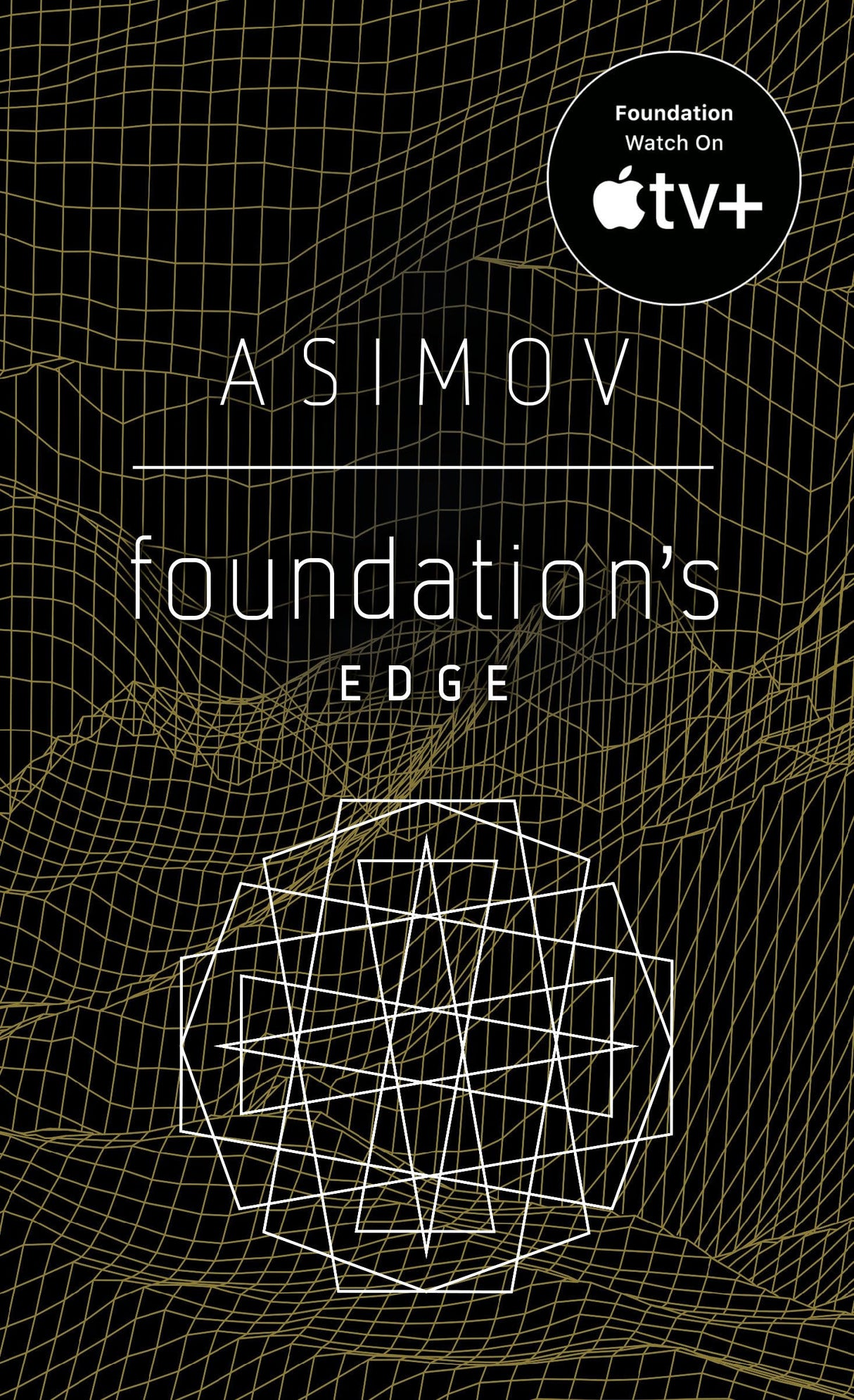 Foundation's Edge: The Foundation Novels: 4 - Retail Maharaj