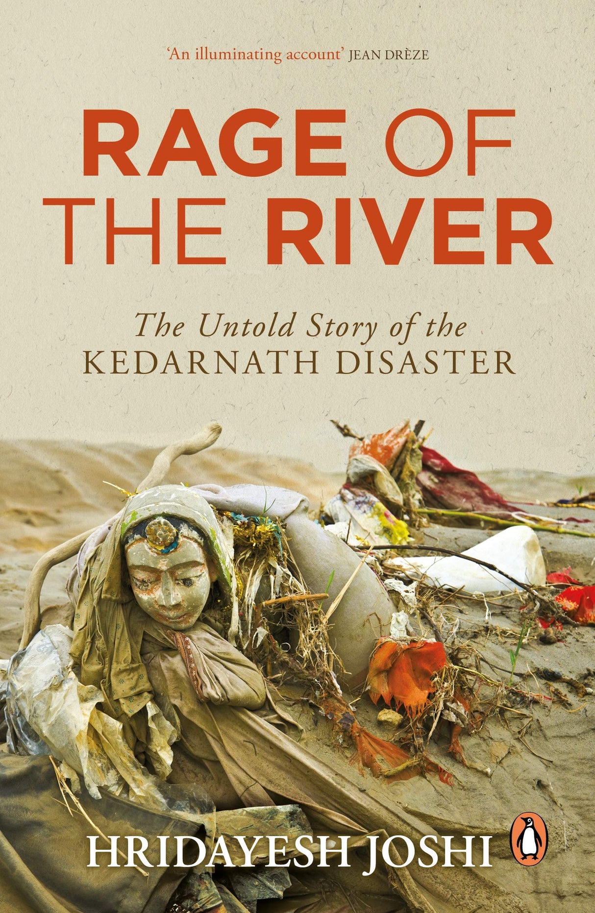 Rage of the River: The Untold Story of the Kedarnath Disaster - Retail Maharaj
