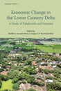 Economic Change in the Lower Cauvery Delta: A Study of Palakurichi and Venmani Villages (Agrarian Studies, 7) - Retail Maharaj