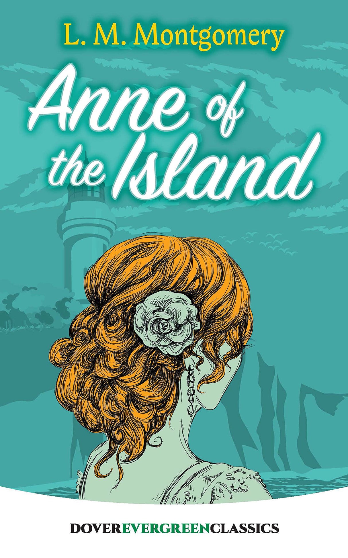 Anne of the Island (Evergreen Classics) - Retail Maharaj