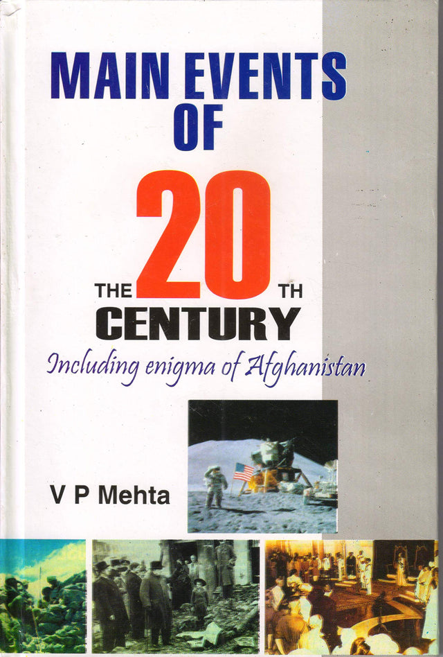 Main Events of The 20th Century (Including Enigma of Alghanistan) - Retail Maharaj