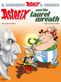 ASTERIX ALBUM 18: ASTERIX AND THE LAUREL WREATH - Retail Maharaj