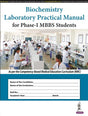 Biochemistry Laboratory Practical Manual for Phase-I MBBS Students - Retail Maharaj