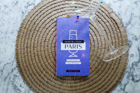 Paris: A Field Guide to Paris's Best Bars (Drink Like a Local) - Retail Maharaj