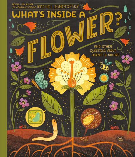What's Inside A Flower?: And Other Questions About Science & Nature - Retail Maharaj
