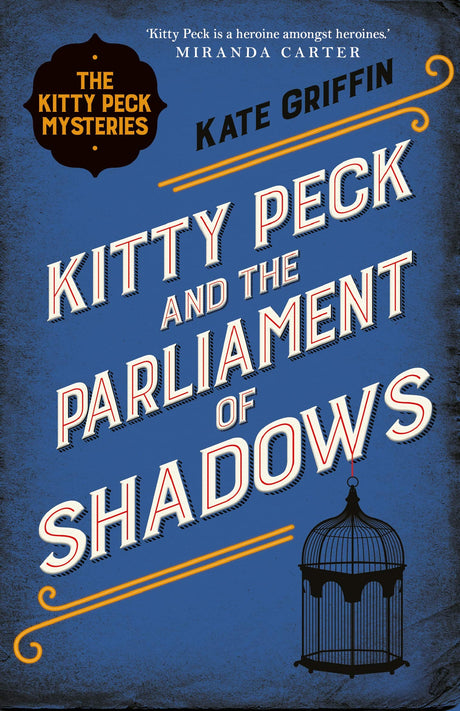 Kitty Peck and the Parliament of Shadows - Retail Maharaj