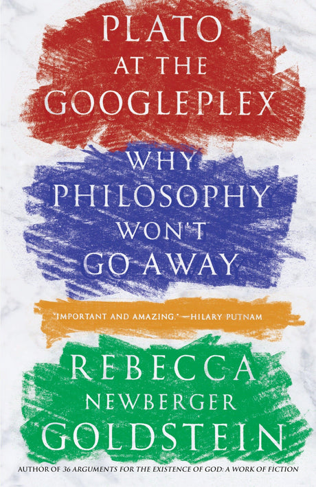 Plato at the Googleplex: Why Philosophy Won't Go Away - Retail Maharaj