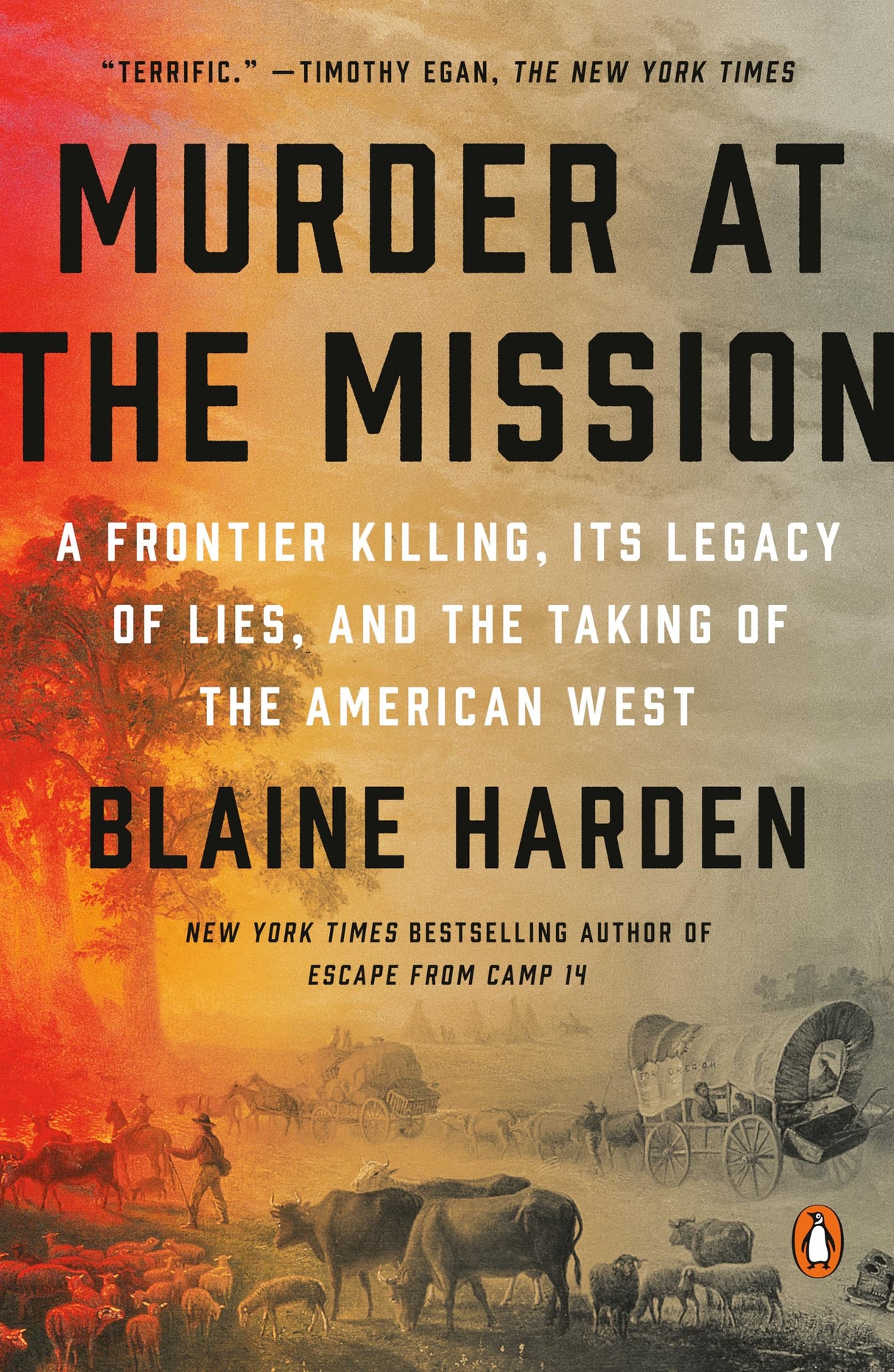 Murder At The Mission: A Frontier Killing, Its Legacy of Lies, and the Taking of the American West - Retail Maharaj