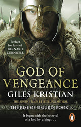 God of Vengeance: (The Rise of Sigurd 1): A thrilling, action-packed Viking saga from bestselling author Giles Kristian - Retail Maharaj