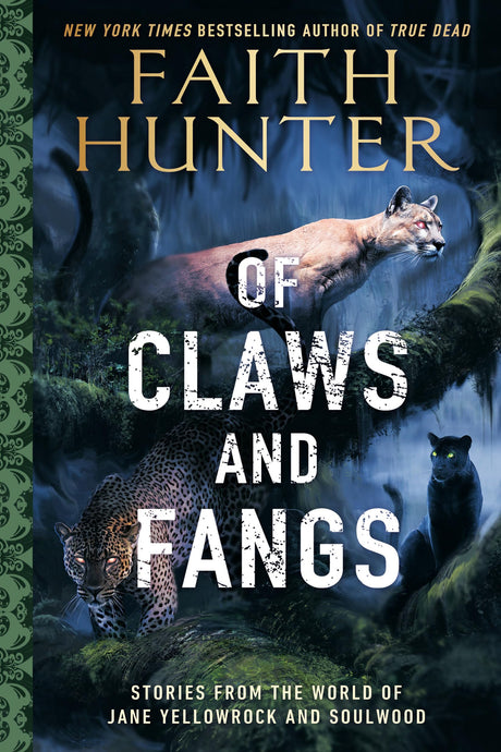 Of Claws And Fangs: Stories from the World of Jane Yellowrock and Soulwood - Retail Maharaj