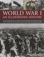 World war 1 an illudtrated history - Retail Maharaj