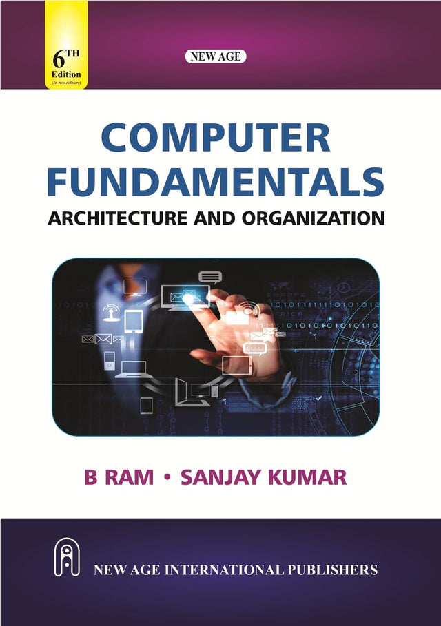 Computer Fundamentals: Architecture and Organization - Retail Maharaj