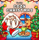 Cozy Christmas: The Cute and Relaxing Festive Colouring Book for Kids and Adults (Coco Wyo) - Retail Maharaj