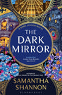 The Dark Mirror: The million-copy bestselling series from the author of THE PRIORY OF THE ORANGE TREE (The Bone Season) - Retail Maharaj