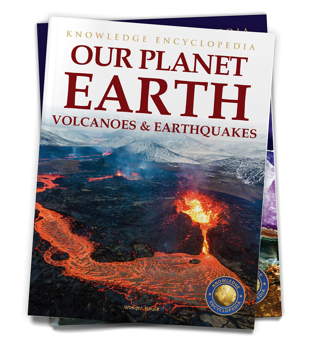 Knowledge Encyclopedia For Children - Our Planet Earth: Volcanoes & Earthquakes - Retail Maharaj