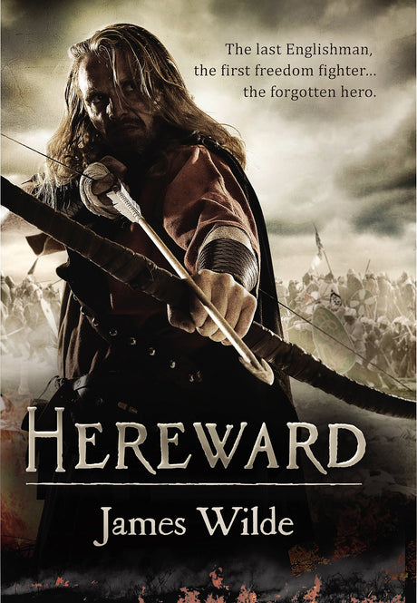 Hereward: (The Hereward Chronicles: book 1): A gripping and action-packed novel of Norman adventure… - Retail Maharaj