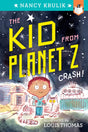 Crash!: 1 (The Kid from Planet Z) - Retail Maharaj
