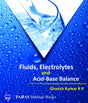 Fluids, Electrolytes and Acid-Base Balance (Dr Gireesh's Books) - Retail Maharaj