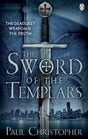 The Sword of the Templars (The Templars series) - Retail Maharaj