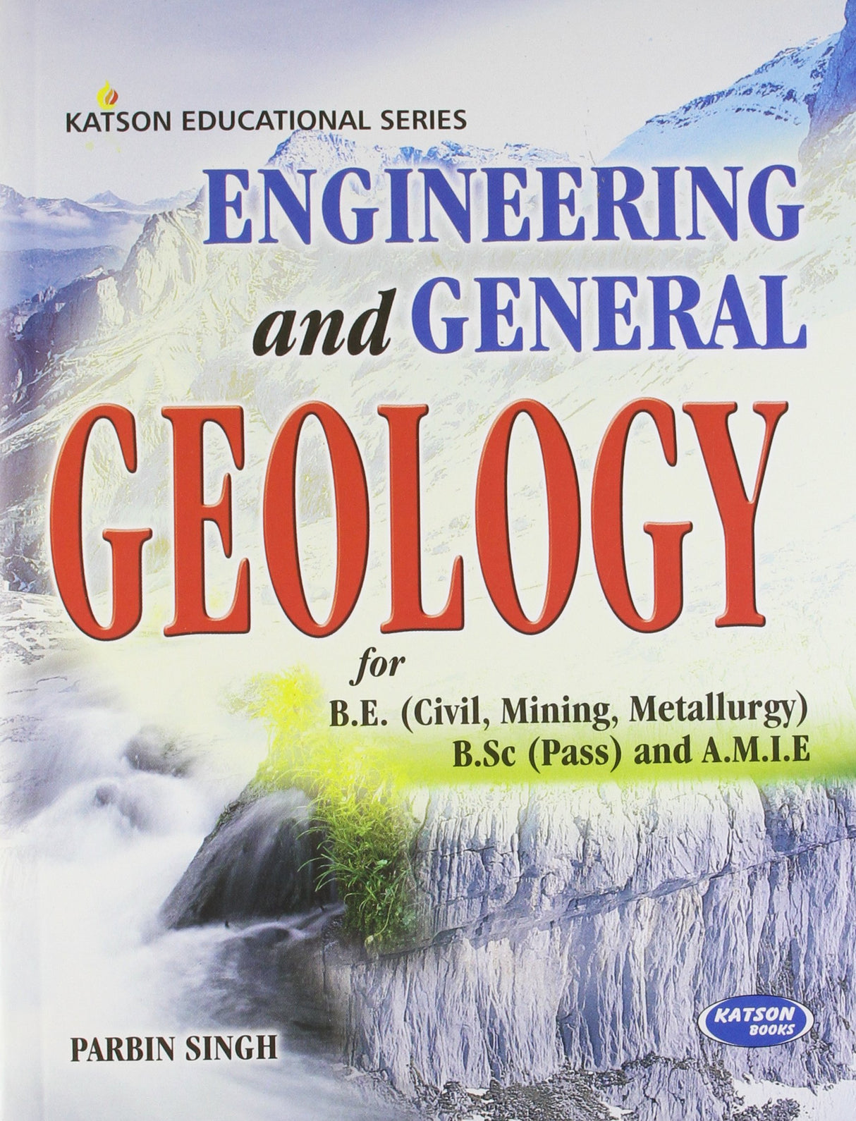 Engineering & General Geology [paperback] Parbin Singh [Jan 01, 2013]… - Retail Maharaj