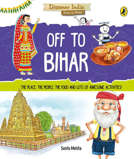 Off to Bihar (Discover India) - Retail Maharaj