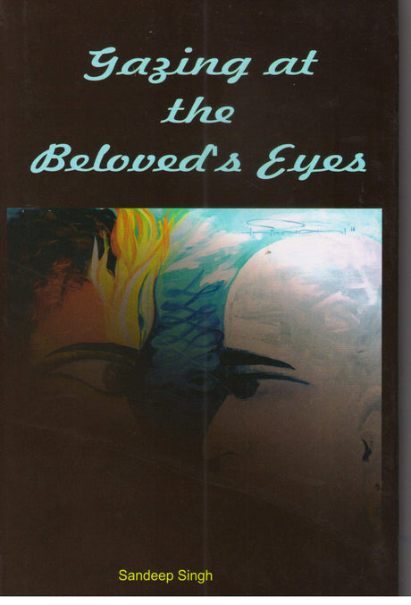 Gazing at the Beloved's Eyes - Retail Maharaj