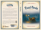 Dead Souls (Cuppa Classics) - Retail Maharaj