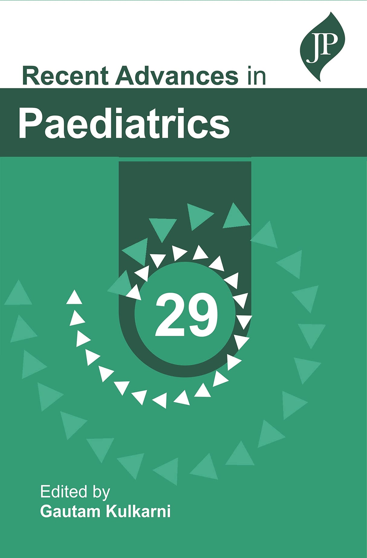 RECENT ADVANCES IN PAEDIATRICS 29 - Retail Maharaj