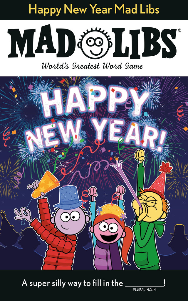 Happy New Year Mad Libs: World's Greatest Word Game - Retail Maharaj