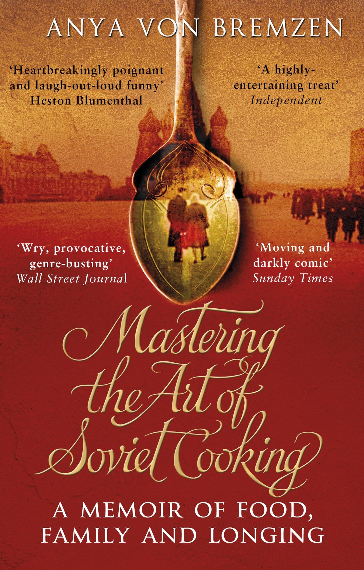 Mastering the Art of Soviet Cooking - Retail Maharaj