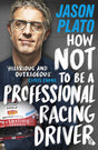 How Not to Be a Professional Racing Driver - Retail Maharaj
