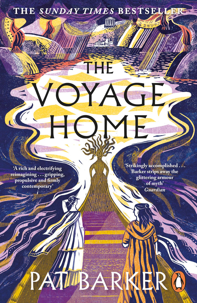 The Voyage Home: The instant Sunday Times bestseller. A new Greek myth retelling from the author of The Women of Troy - Retail Maharaj