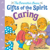 Caring (Berenstain Bears Gifts of the Spirit) - Retail Maharaj