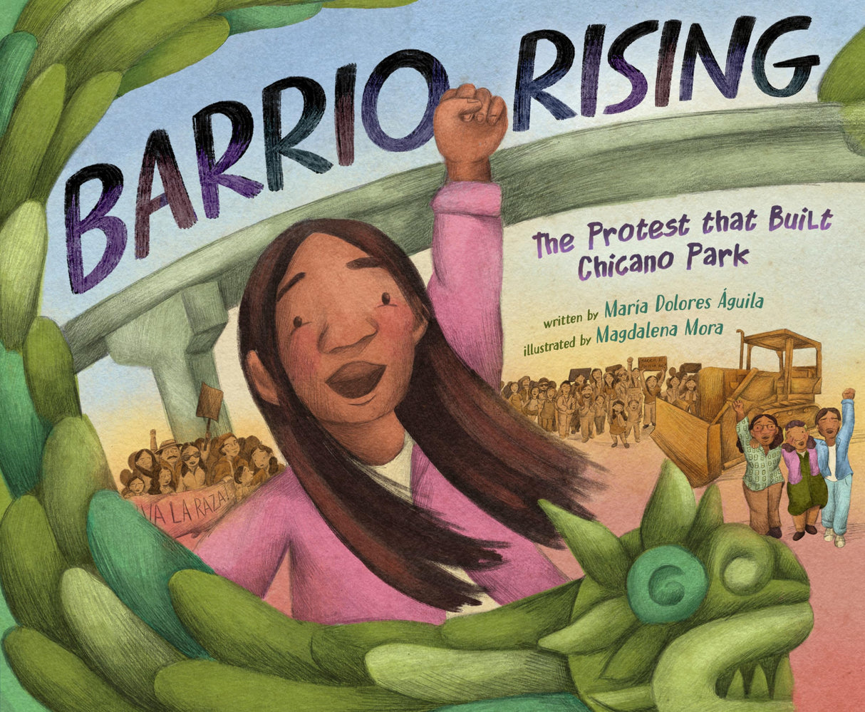 Barrio Rising: The Protest that Built Chicano Park - Retail Maharaj