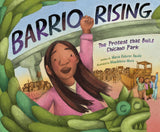 Barrio Rising: The Protest that Built Chicano Park - Retail Maharaj
