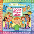 The Night Before the 100th Day of School - Retail Maharaj