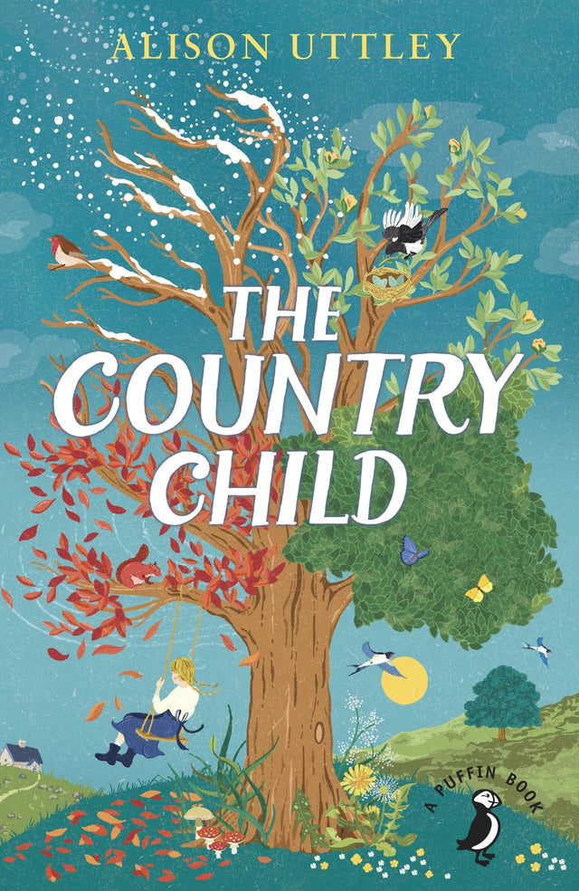 The Country Child (A Puffin Book) Uttley, Alison and Tunnicliffe, C. F. - Retail Maharaj