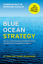 Blue Ocean Strategy, Expanded Edition: How to Create Uncontested Market Space and Make the Competition Irrelevant - Retail Maharaj