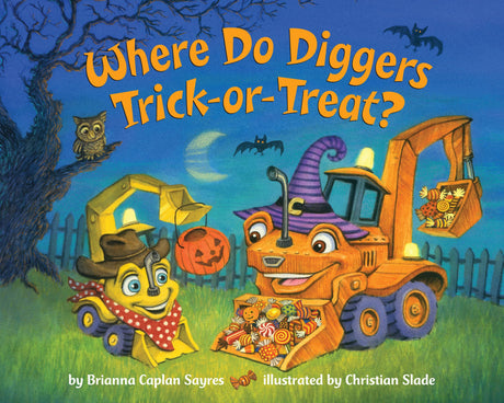 Where Do Diggers Trick-or-Treat?: A Halloween Book for Kids and Toddlers (Where Do...Series) - Retail Maharaj