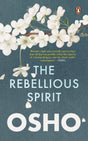 The Rebellious Spirit - Retail Maharaj