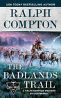 Ralph Compton The Badlands Trail - Retail Maharaj