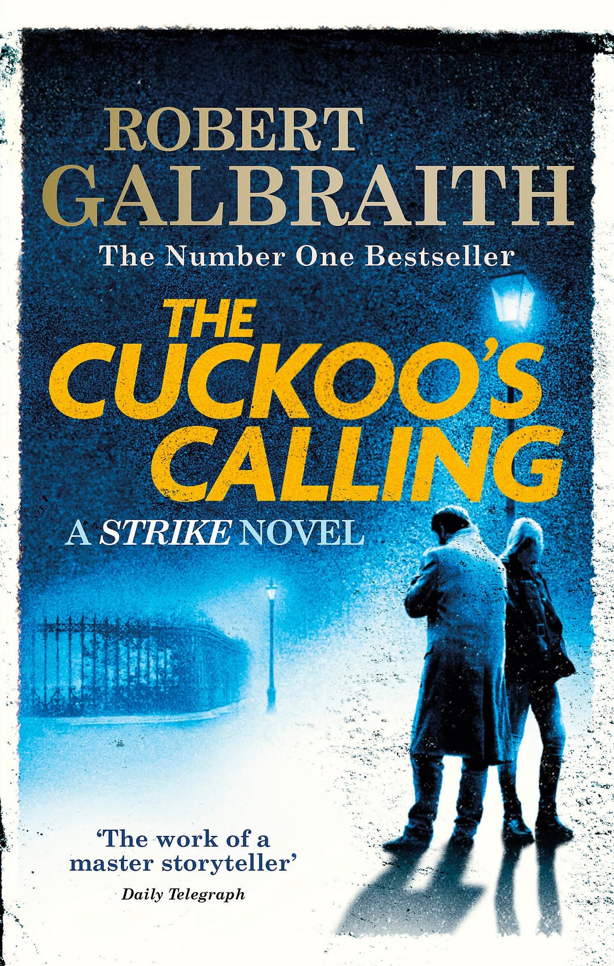 THE CUCKOO'S CALLING: CORMORAN STRIKE BOOK 1 - Retail Maharaj