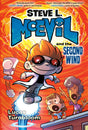 Steve L. McEvil and the Second Wind 2 - Retail Maharaj