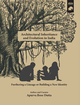 Architectural Inheritance and Evolution in India - Retail Maharaj