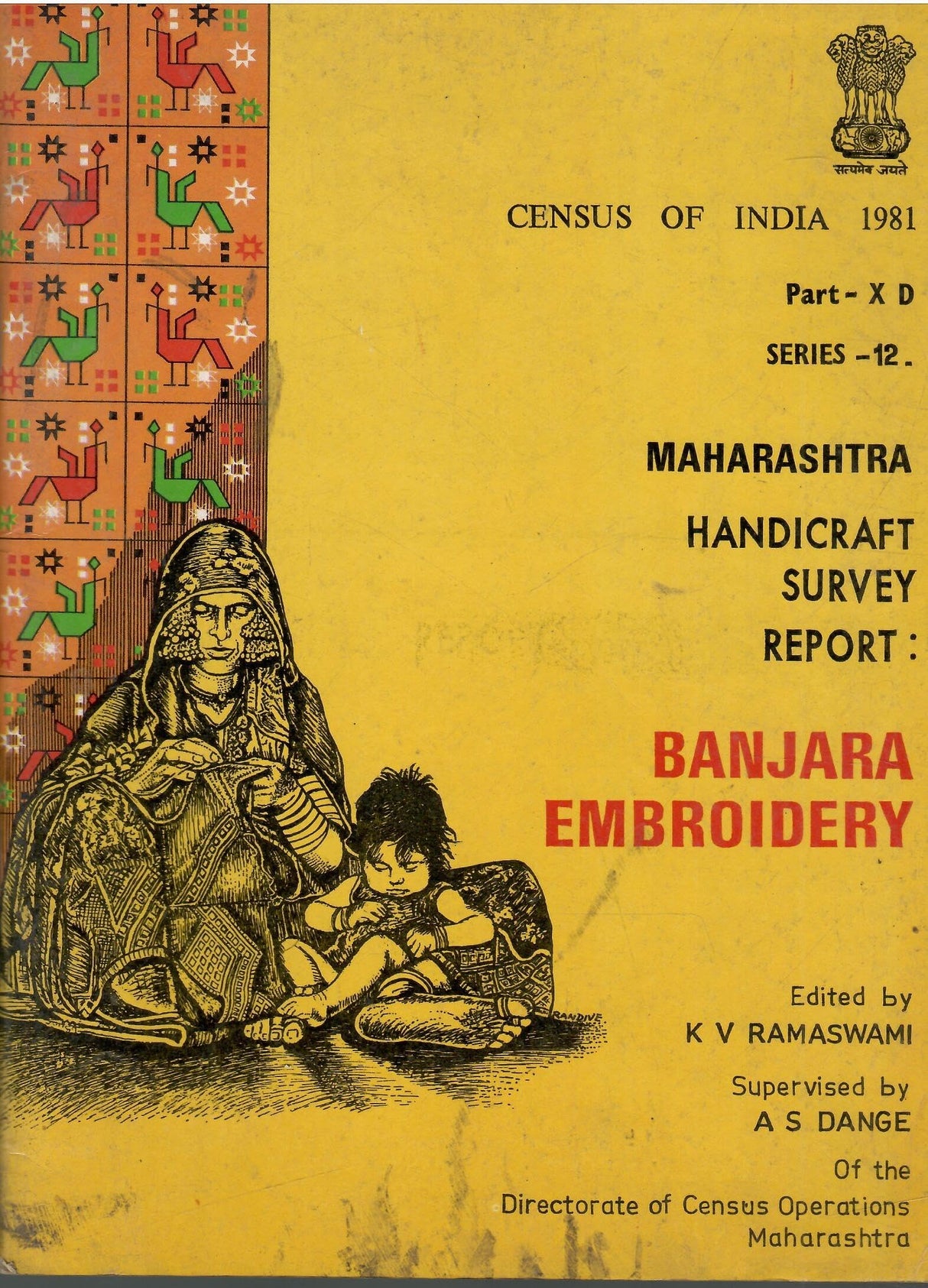 Census Of India 1981 - Maharashtra - Handicraft Survey Report : Banjara Embroidery