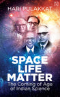 SPACE. LIFE. MATTER - Retail Maharaj