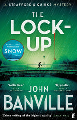 The Lock-Up: A Strafford and Quirke Murder Mystery - Retail Maharaj